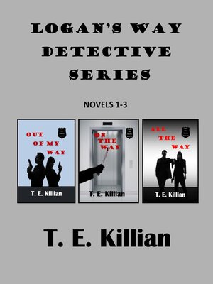 cover image of Logan's Way Detective Series, Novels 1-3